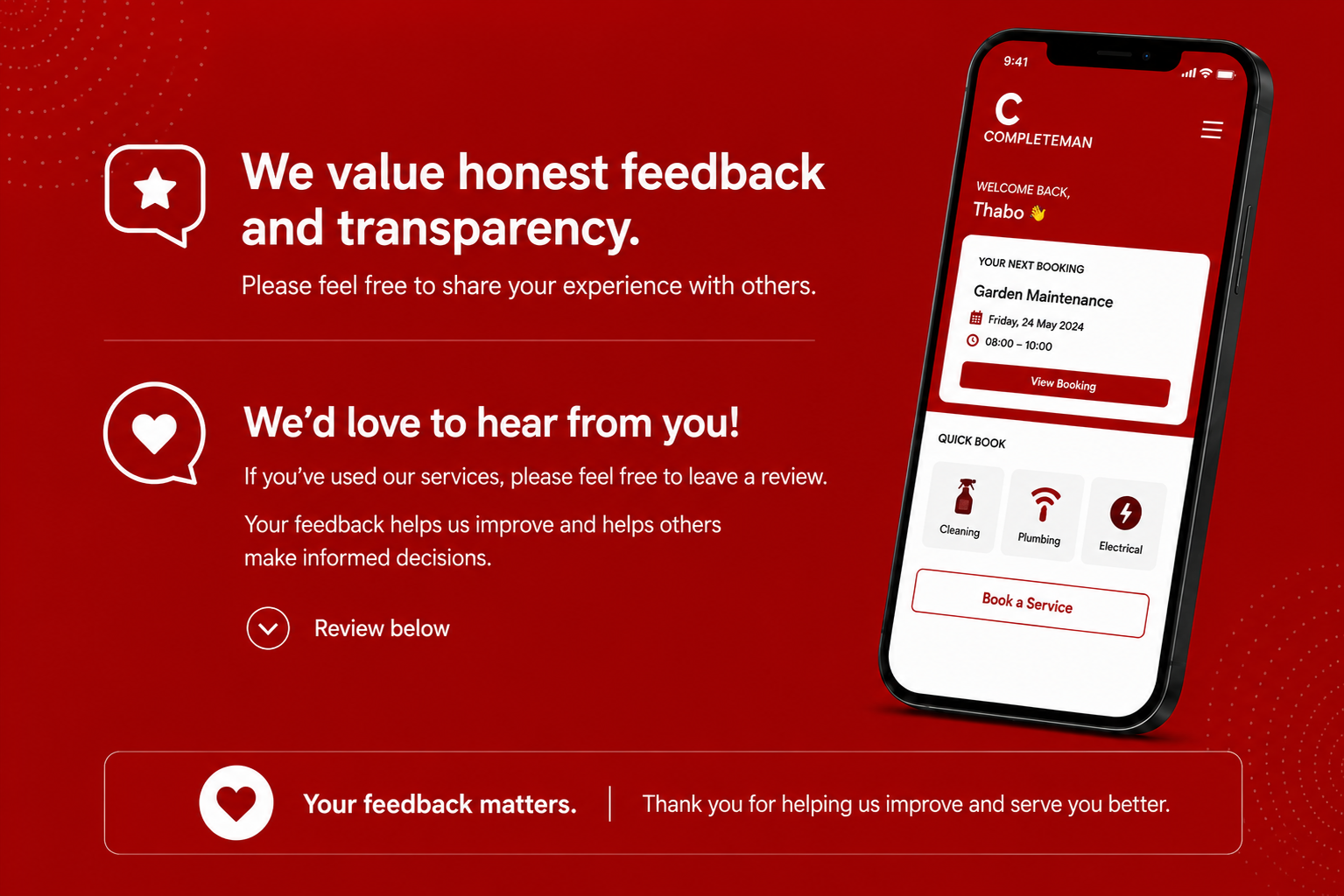 Your feedback matters — share your Completeman experience honestly